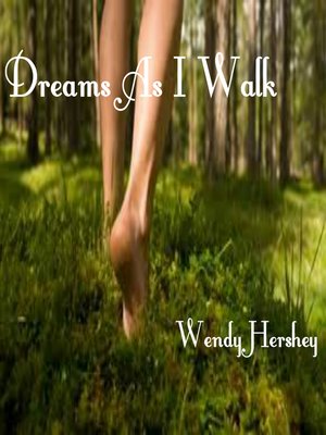 cover image of Dreams As I Walk